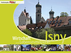 Sonderausgabe des Allgäuer Wirtschaftsmagazins: Wirtschaft und Lebensmittelpunkt Isny 